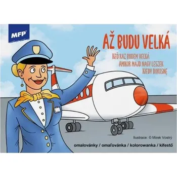 omalovánky Omalovánky MFP Až budu velká
