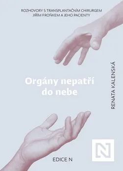 Orgány nepatří do nebe - Renata Kalenská (2023, brožovaná)