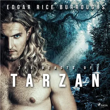 The Beasts of Tarzan Audiokniha