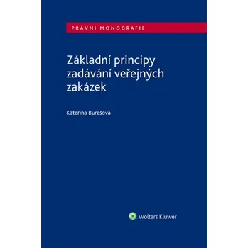 Základní principy zadávání veřejných zakázek