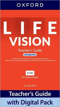 Anglický jazyk Life Vision Pre-Intermediate: Teacher's Guide with Digital Pack - Sue Merifield [EN] (2022, brožovaná)