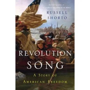 Revolution Song: A Story of American Freedom – Russell Shorto (EN)