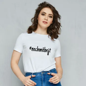 Dámské tričko Dámské tričko - Nech mě bejt! Barva: Bílá, Velikost: 3XL