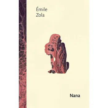 Nana - Émile Zola (2023, pevná)