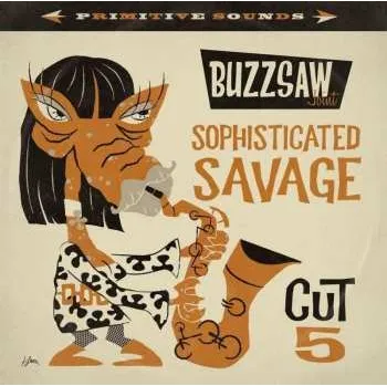 Zahraniční hudba LP Various: Buzzsaw Joint - Sophisticated Savage Cut 5 2019