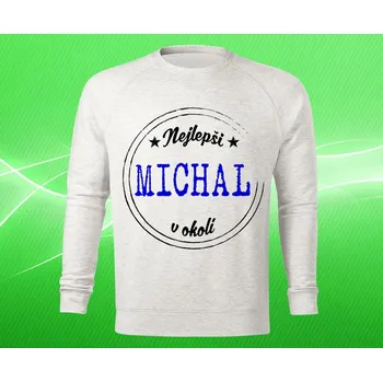 Pánská mikina pánská mikina se jménem MICHAL L