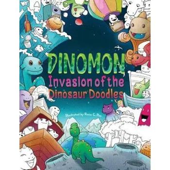 Učebnice Dinomon - Invasion of the Dinosaur Doodles: A Cute and Fun Coloring Book for Adults and Kids (Relaxation, Meditation) – Julia Rivers,Storytroll (EN)