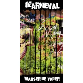 Poezie Karneval - Mauser de Vader