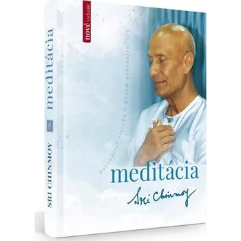 Meditácia: Dokonalosť človeka v Božom uspokojení Kniha