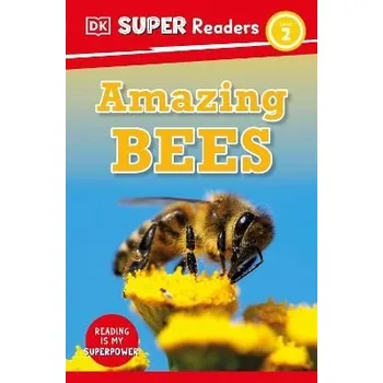 Anglický jazyk DK Super Readers Level 2 Amazing Bees - DK