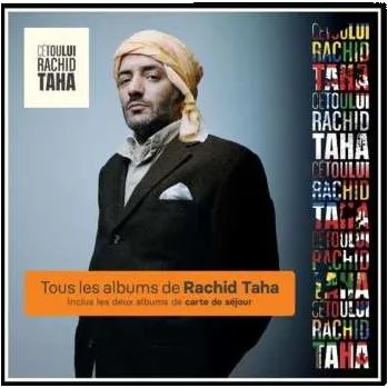 Zahraniční hudba 14CD Rachid Taha: Cétoului (integrale 14cd) 2023