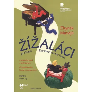 Žížaláci pro klavír v originální a lehčí úpravě - Zbyněk Matějů (2018, sešitová)