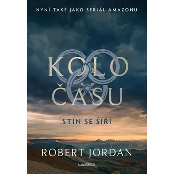 Kolo času 4: Stín se šíří - Robert…