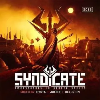 Zahraniční hudba 3CD Various: Syndicate 2023 - Ambassadors In Harder Styles 2023