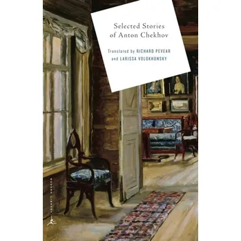 Beletrie pro dospělé Selected Stories of Anton Chekhov - Chekhov Anton