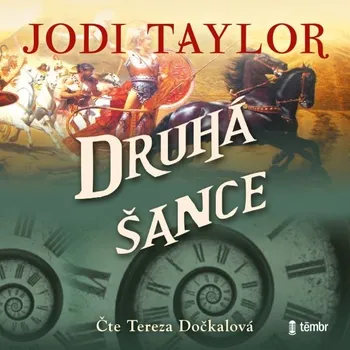 Druhá šance - Jodi Taylor - audiokniha