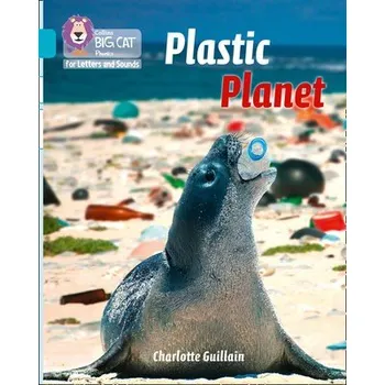 Učebnice Plastic Planet - Guillain, Charlotte