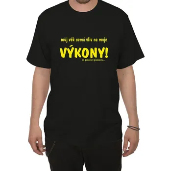 Pánské tričko Tričko - Můj věk nemá vliv na moje výkony - XXXL