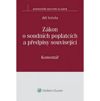 Zákon o soudních poplatcích a předpisy související