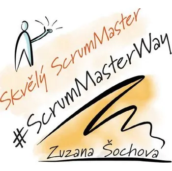 Kniha Skvělý ScrumMaster
