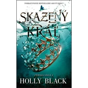 Umění Skazený kráľ