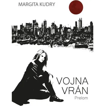 Kniha Vojna Vrán - Prelom