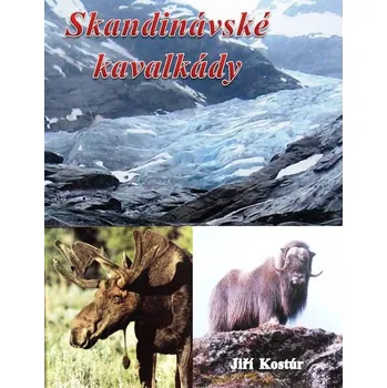 Kniha Skandinávské kavalkády