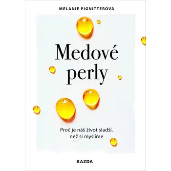 Umění Medové perly