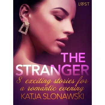 Kniha The Stranger - 8 exciting stories for a romantic evening