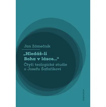 Kniha „Hledáš-li Boha v lásce...“