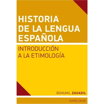 Kniha Historia de la lengua espaňola