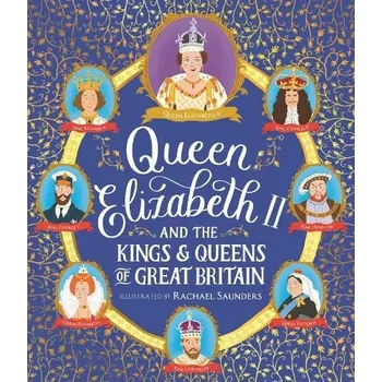 Učebnice Queen Elizabeth II and the Kings and Queens of Great Britain