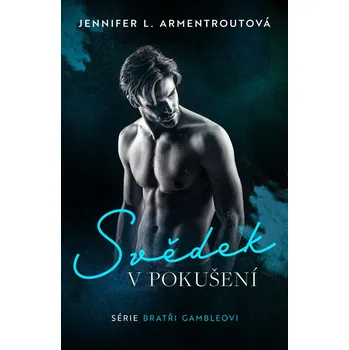 Kniha Svědek v pokušení (1. díl) - Jennifer L. Armentrout (E-Kniha)