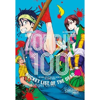 Komiks pro dospělé Zombie 100 - Bucket List of the Dead 5 - Takata, Kotaro