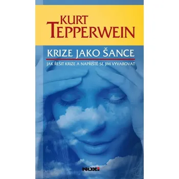 Kniha Krize jako šance