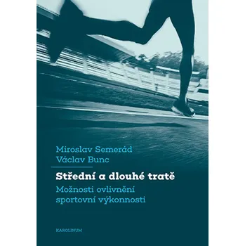 Kniha Střední a dlouhé tratě