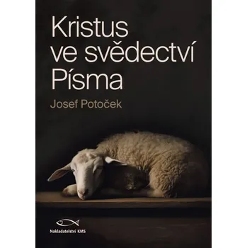 Kniha Kristus ve svědectví Písma