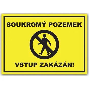 Značení cedulka soukromý pozemek