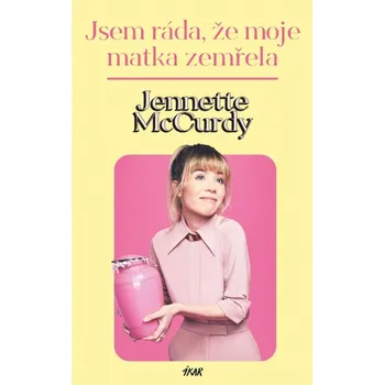 Jsem ráda, že moje matka zemřela -…