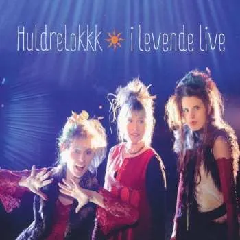 Zahraniční hudba CD Huldrelokkk: I Levende Live DIGI 2015 Live Digipack