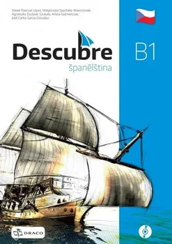 Španělský jazyk Descubre španělština B1 - Xavier Pascual López [ES] (2022, brožovaná)