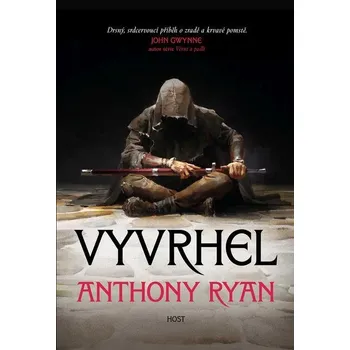 Kniha Vyvrhel - Anthony Ryan (E-Kniha)