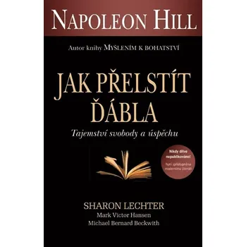 Jak přelstít ďábla - Napoleon Hill…