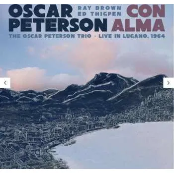 Zahraniční hudba LP Oscar Peterson: Con Alma: The Oscar Peterson Trio – Live In Lugano, 1964 2024 Gatefold Vinyl