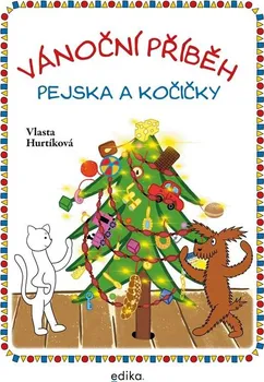 Pohádka Vánoční příběh pejska a kočičky - Vlasta Hurtíková (2023, pevná)