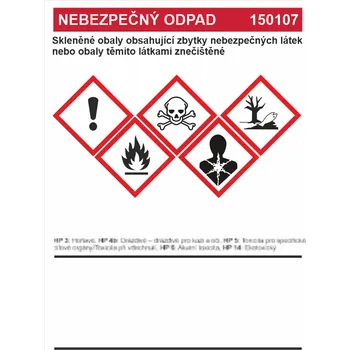 Nebezpečný odpad 150107 - Skleněné obaly obsahující zbytky ... (Kopírovat) samolepící vinylová fólie A5 (210 x 148 mm)