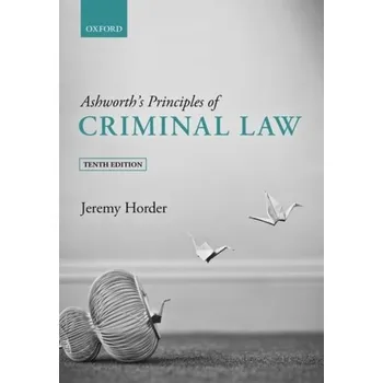 Populárně naučná literatura pro dospělé Ashworth's Principles of Criminal Law - Horder, Jeremy [EN] (2022, Měkká, Oxford University Press)