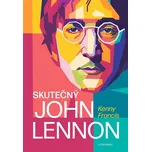 Skutečný John Lennon - Francis Kenny…