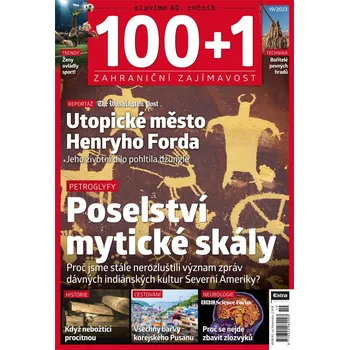 Časopis 100+1 zahraniční zajímavost 19/2023 - Poselství mytické skály