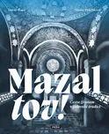 Mazal tov!: Cesta životem v židovské…